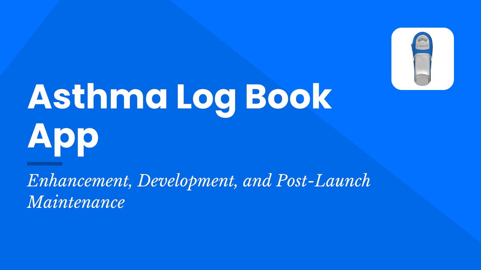 Asthma Log Book App Case Study